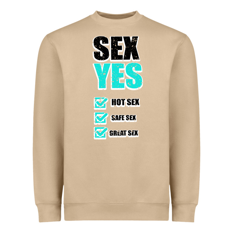 Sex Yes Hot Sex Safe Sex Great Sex Heavyweight Sweatshirt by Bettercallsaul | Teevron