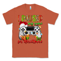 Copper i paused my game for christmas Classic Tee - MaliasSmallBusiness