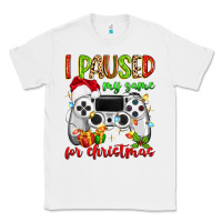 White i paused my game for christmas Classic Tee - MaliasSmallBusiness