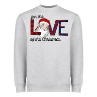 Heather Grey For The Love Of The Christmas Heavyweight Sweatshirt - Bettercallsaul
