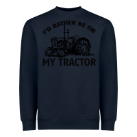 Navy I D Rather Be On My Tractor Heavyweight Sweatshirt - Bettercallsaul