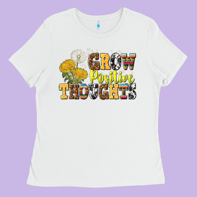 Grow Positive Thoughts Ladies Tee Designed By Nancycooperartshop