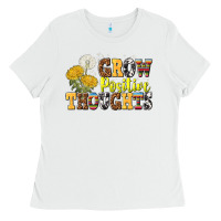 White grow positive thoughts Ladies Tee - NancyCooperArtShop