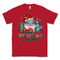Red i want a hippopotamus for christmas Classic Tee - MaliasSmallBusiness