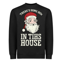 Black There's Some Ho Ho Ho's in this House Santa Claus Heavyweight Sweatshirt - Bettercallsaul