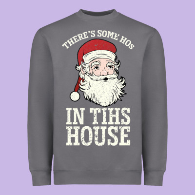 There's Some Ho Ho Ho's In This House Santa Claus Heavyweight Sweatshirt Designed By Bettercallsaul