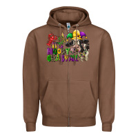 Chestnut its moody gras yall Zipper Hoodie - CowGirlArtShop