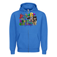 True Royal its moody gras yall Zipper Hoodie - CowGirlArtShop