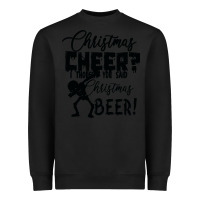 Black Christmas Cheer I Thought You Said Christmas Beer Heavyweight Sweatshirt - Bettercallsaul