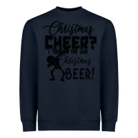 Navy Christmas Cheer I Thought You Said Christmas Beer Heavyweight Sweatshirt - Bettercallsaul