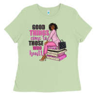 Matcha good things come to those who hustle Ladies Tee - NancyCooperArtShop