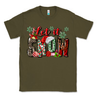 Army Green let it snow Classic Tee - MaliasSmallBusiness