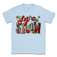 Dusty Blue let it snow Classic Tee - MaliasSmallBusiness