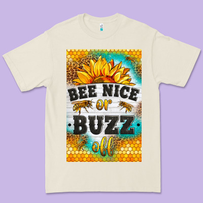 Bee Nice Or Buzz Off Premium Tee Designed By Lillyallendesigns