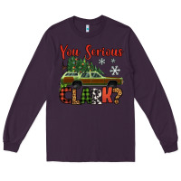 Plum you serious clark christmas vacation car Long Sleeve Tee - Jasminsmagicworld