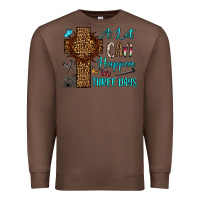Chestnut Easter Day A lot can happen in three days Premium Sweatshirt - OliviaCreatesArt
