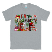 Heather Grey im the naughty elf Classic Tee - MaliasSmallBusiness