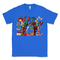 True Royal im the naughty elf Classic Tee - MaliasSmallBusiness