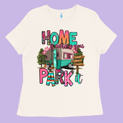 Home Is Where We Park It Ladies Tee Designed By Ranaportraitstore