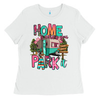 White home is where we park it Ladies Tee - RanaPortraitStore