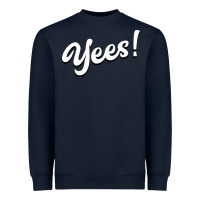 Navy YEES! Heavyweight Sweatshirt - Bettercallsaul