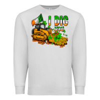 Dove Grey I dig you St. Patrick's Premium Sweatshirt - OliviaCreatesArt