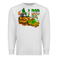 Oatmeal Heather I dig you St. Patrick's Premium Sweatshirt - OliviaCreatesArt