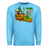 Ocean Blue I dig you St. Patrick's Premium Sweatshirt - OliviaCreatesArt