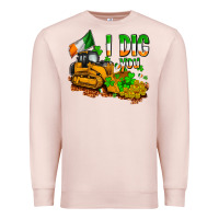 Pale Pink I dig you St. Patrick's Premium Sweatshirt - OliviaCreatesArt
