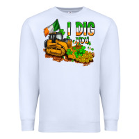 White I dig you St. Patrick's Premium Sweatshirt - OliviaCreatesArt