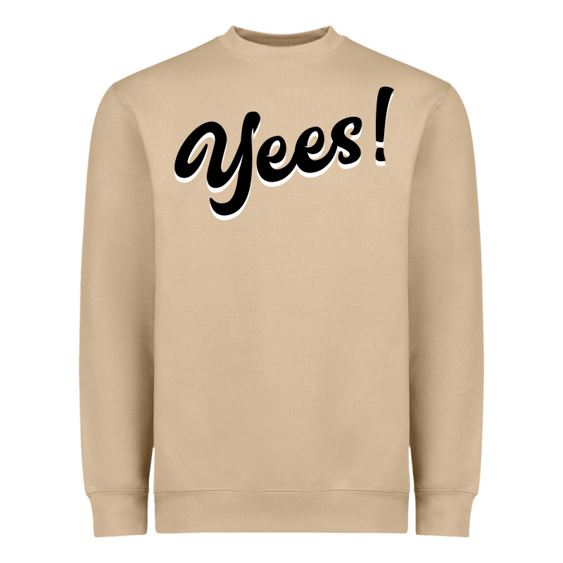 Yees! Heavyweight Sweatshirt by Bettercallsaul | Teevron