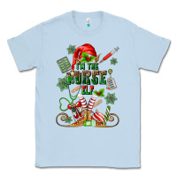Dusty Blue im the nurse elf Classic Tee - MaliasSmallBusiness