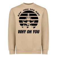 Mushroom EFF You See Kay Why Oh You Skeleton Yogas Vintage Heavyweight Sweatshirt - Bettercallsaul