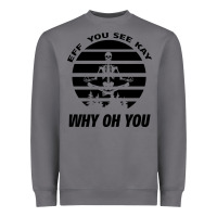 Storm EFF You See Kay Why Oh You Skeleton Yogas Vintage Heavyweight Sweatshirt - Bettercallsaul