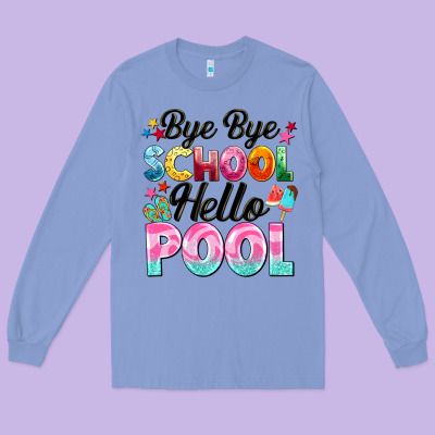 Bye Bye School Hello Pool Long Sleeve Tee Designed By Barkaloodesign