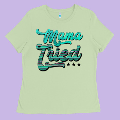 Mama Tried Aztec Turquoise Ladies Tee Designed By Adodesignshop