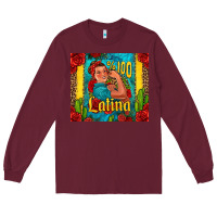Hundred Percent Latina Strong Woman Long Sleeve Tee | Teevron