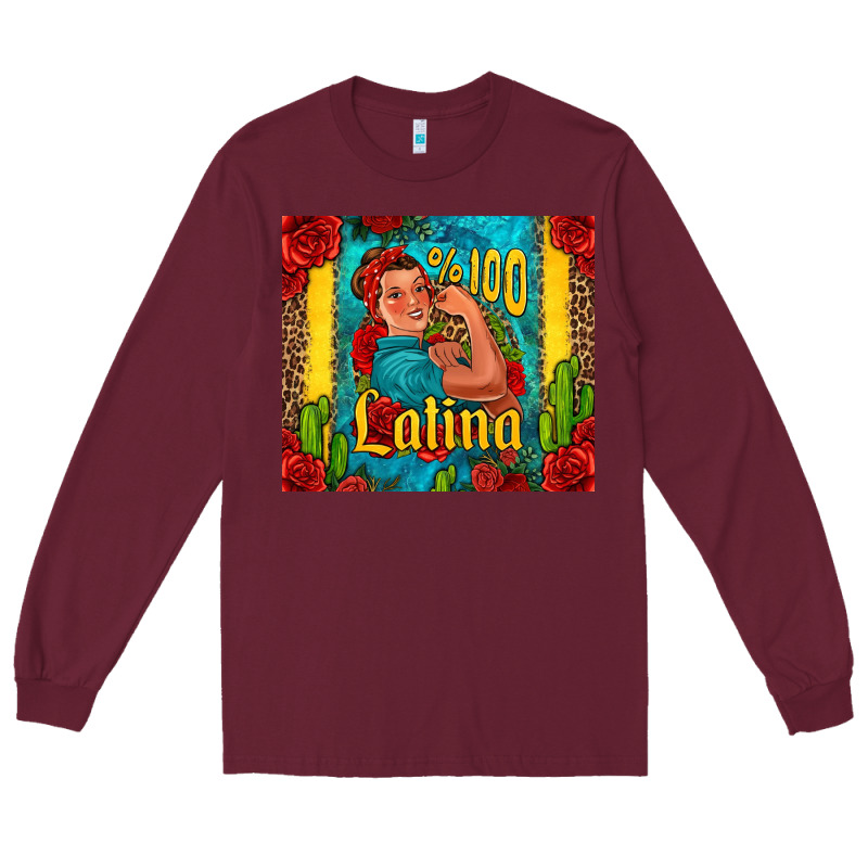 Hundred Percent Latina Strong Woman Long Sleeve Tee by Jasminsmagicworld | Teevron