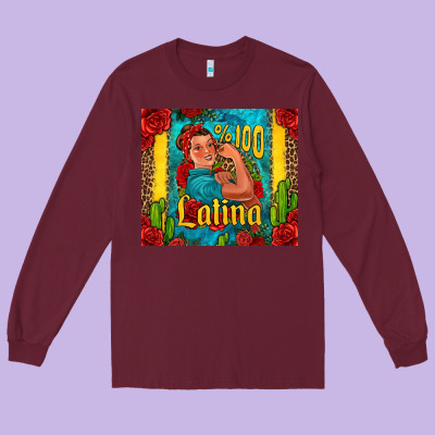 Hundred Percent Latina Strong Woman Long Sleeve Tee Designed By Jasminsmagicworld