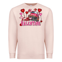 Pale Pink Hello Valentine Valentine's Day truck Premium Sweatshirt - FaDigitalArtStudio