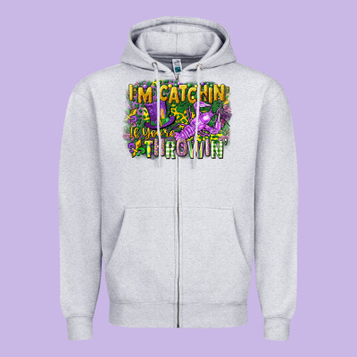 Im Catchin If Youre Throwin Zipper Hoodie Designed By Cowgirlartshop