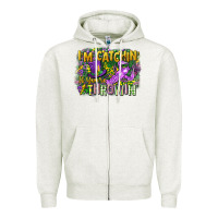 Oatmeal Heather im catchin if youre throwin Zipper Hoodie - CowGirlArtShop