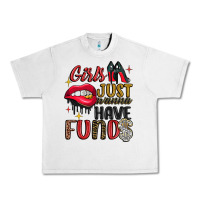 Lunar Rock girls just wanna have funds Urban Heavy Tee - JahusDesignShop
