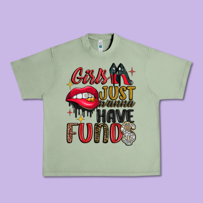Girls Just Wanna Have Funds Urban Heavy Tee Designed By Jahusdesignshop