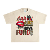 Sandshell girls just wanna have funds Urban Heavy Tee - JahusDesignShop