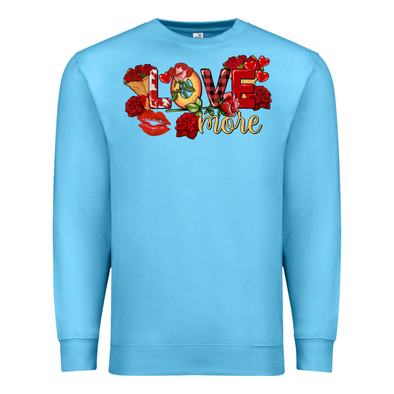 Love More Valentine's Day Premium Sweatshirt by FaDigitalArtStudio | Teevron