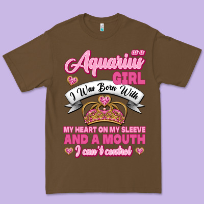 As A Aquarius Girl I Was Born With My Heart On My Sleeve And A Mouth Premium Tee Designed By Jasminsmagicworld