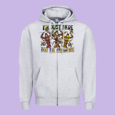 Im Just Here For The Crawfish Zipper Hoodie Designed By Cowgirlartshop