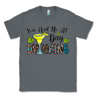 Charcoal Heather you had me at day drinkg Classic Tee - CowhideDigitalArt