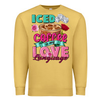 Antique Gold Iced Coffee is my love language Valentine's Day Premium Sweatshirt - FaDigitalArtStudio